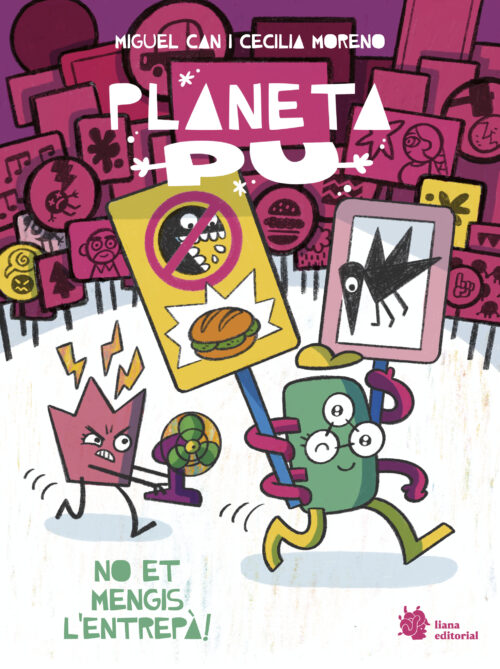 Planeta PU 2. No et mengis l’entrepà!